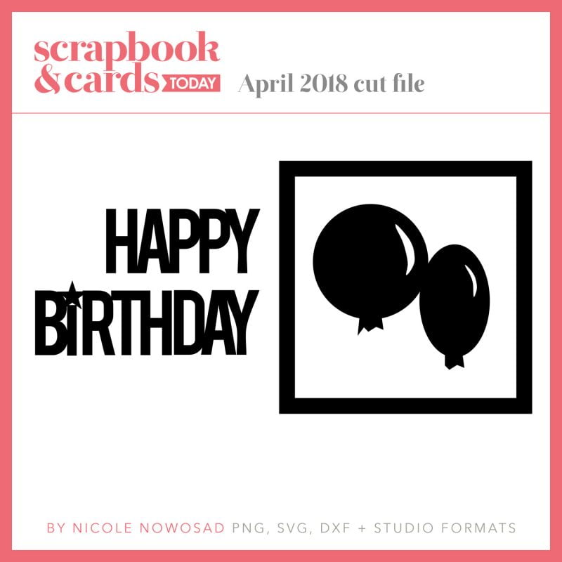 April free cut file for Scrapbook & Cards Today magazine