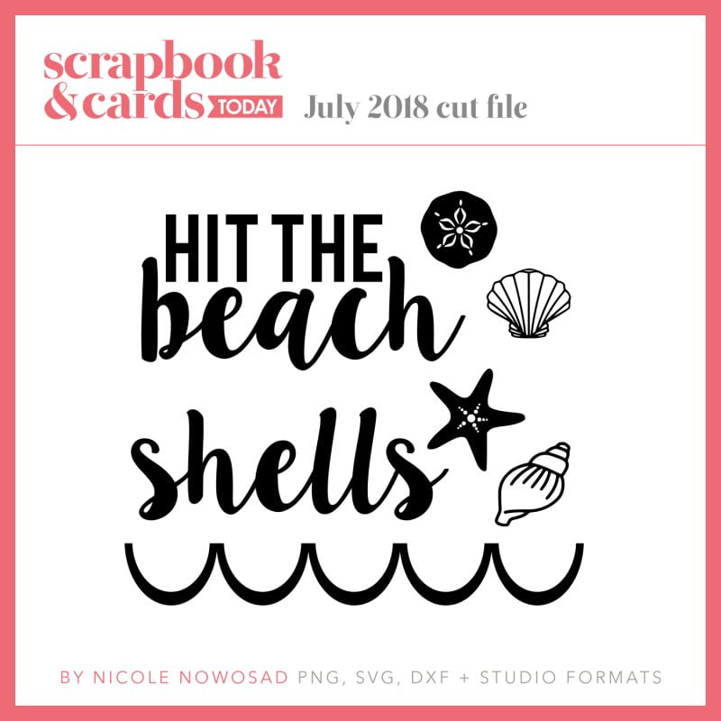 July 2018 freebie from Scrapbook & Cards Today
