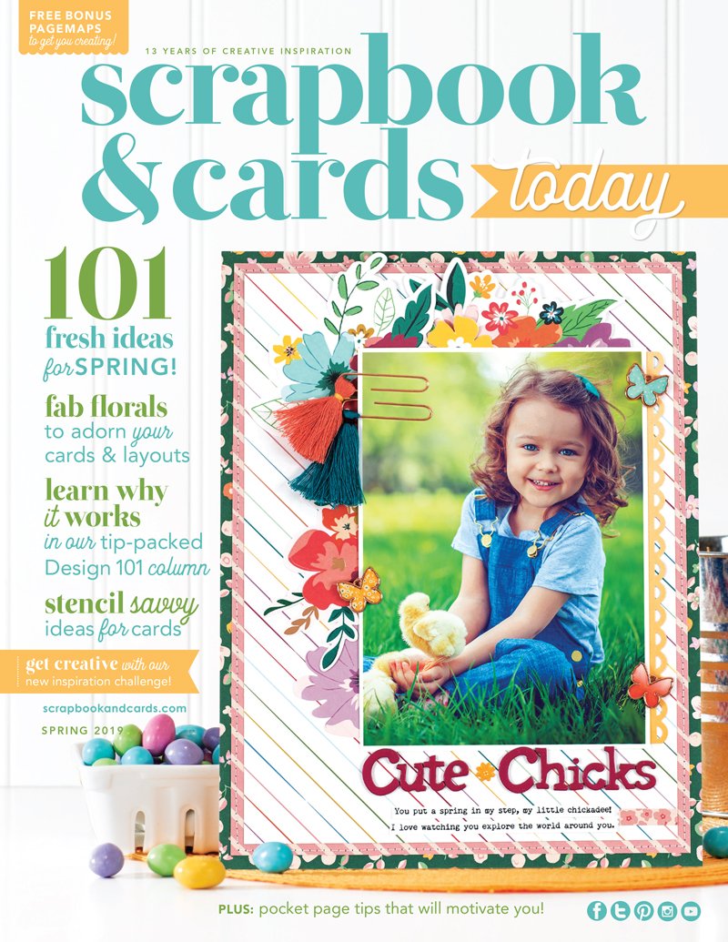 Scrapbook & Cards Today Spring 2019 Issue
