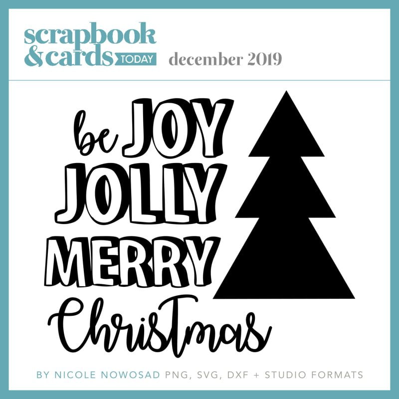 Scrapbook & Cards Today - December Free Cut File
