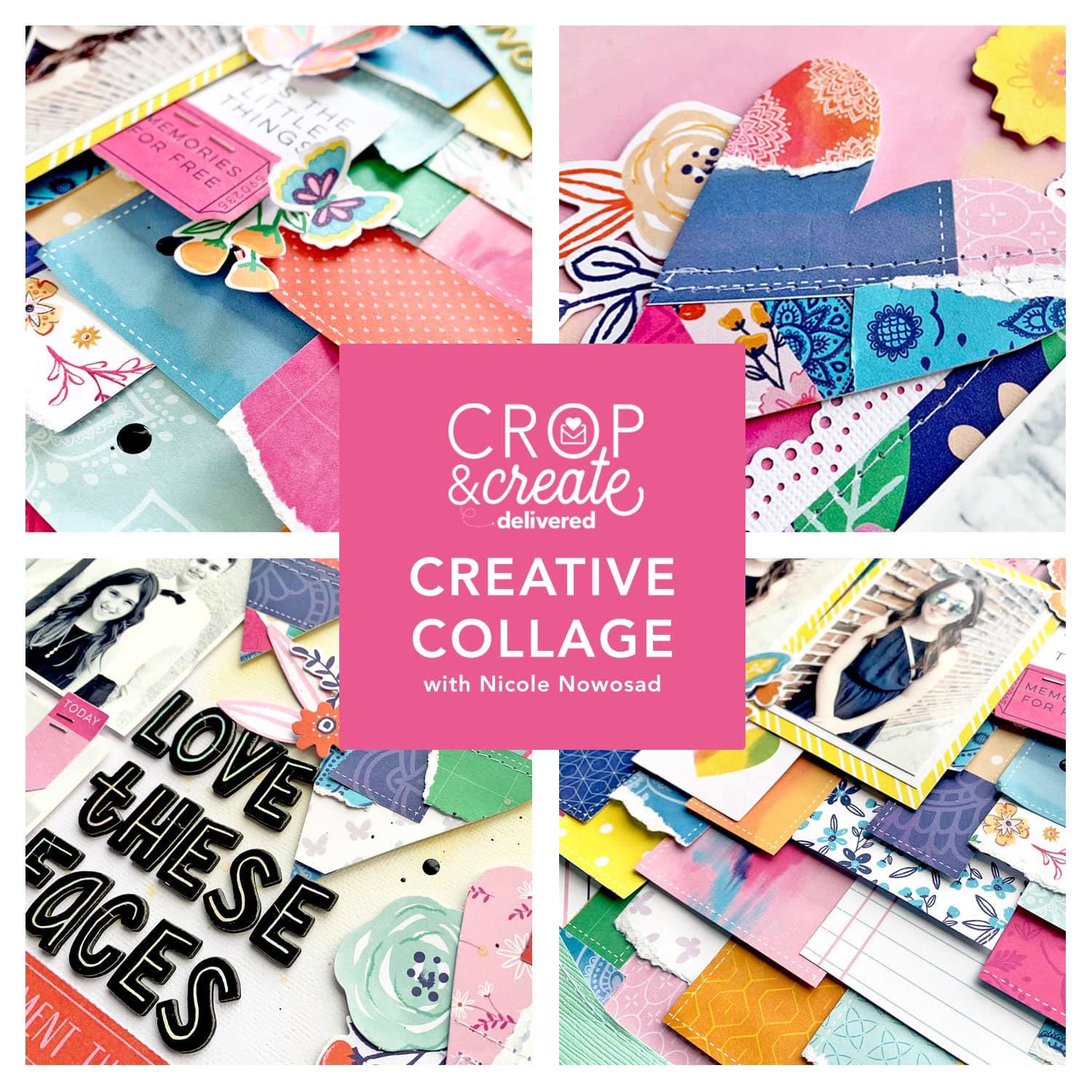 Creative Collage Layout Workshop with Nicole Nowosad