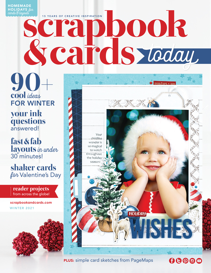 Scrapbook & Cards Today magazine - Winter 2021 issue