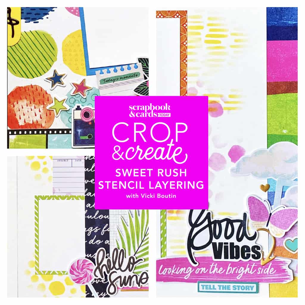 Sweet Rush Stencil Layering Layout Workshop with Vicki Boutin