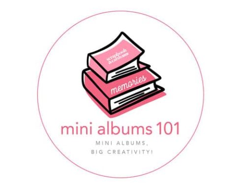 Mini Albums 101 Update!