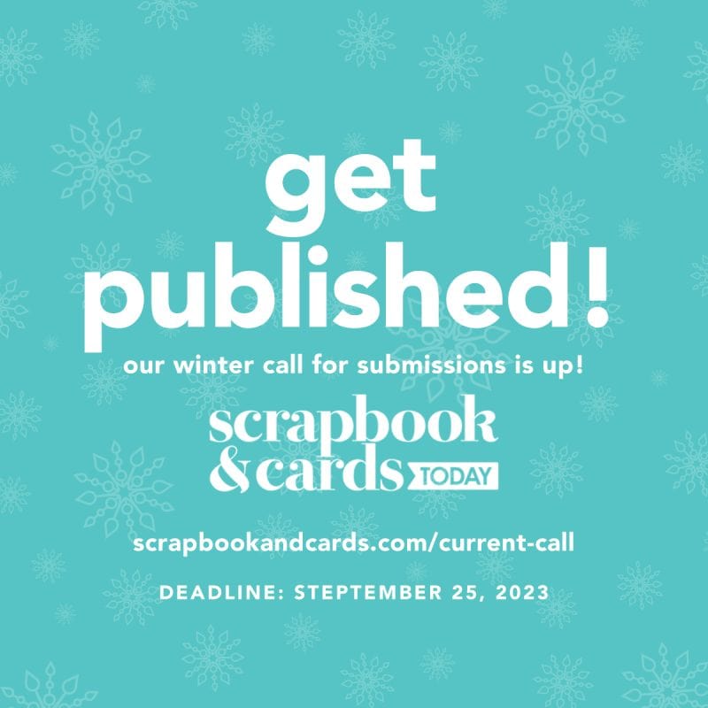 Scrapbook & Cards Today - Winter Wonderland Call - WInter 2023