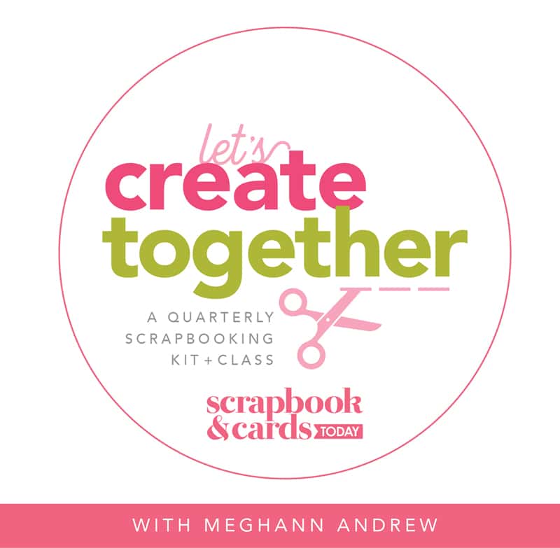 The SCT 2024 Team: Meet Meghann Andrew - Scrapbook & Cards Today